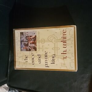 The Once and Future King - TH White